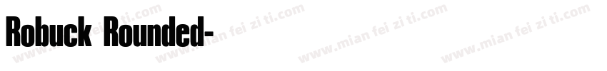 Robuck Rounded字体转换